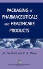Packaging of Pharmaceuticals and Healthcare Products Cover Image