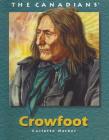 Crowfoot (Canadians) By Carlotta Hacker Cover Image