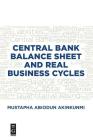 Central Bank Balance Sheet and Real Business Cycles By Mustapha Akinkunmi Cover Image