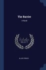 The Barrier By Allen French Cover Image