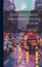 Chicago's Mass Transportation System Cover Image