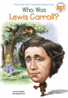 Who Was Lewis Carroll? (Who Was?) Cover Image