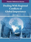 Dealing With Regional Conflicts of Global Importance Cover Image