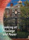 Looking at Privilege and Power By Kelly Glass Cover Image