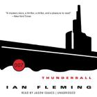 Thunderball Lib/E (James Bond #9) By Ian Fleming, Jason Isaacs (Read by) Cover Image