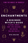 Enchantments: Find the Magic in Yourself Cover Image