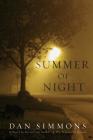Summer of Night: A Novel By Dan Simmons Cover Image