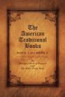The American Traditional Books Book 1 and Book 2: The Abridged Book of Prayers and the Bible Study Book By Elizabeth McAlister Cover Image
