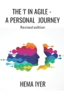 The 'I' in Agile - a personal journey: Revised edition Cover Image