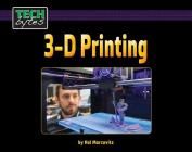 3-D Printing (Tech Bytes) Cover Image