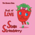 Stella Strawberry: Fruit of Love Cover Image