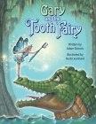 Gary and the Tooth Fairy Cover Image