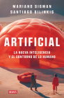Artificial: La nueva inteligencia y el contorno de lo humano / Artificial Cover Image