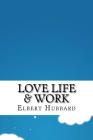 Love Life & Work Cover Image