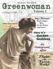 Greenwoman Volume 4: Garden Goddesses By Marguerite Lyon, Laura Chilson (Illustrator), Carolyn Williams-Noren Cover Image