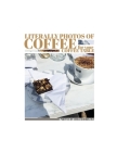 Literally Photos of Coffee for your Coffee Table By Emma Rodriguez (Photographer), Emma Rodriguez Cover Image