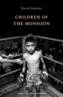 Children of the Monsoon By David Jiménez Cover Image