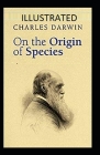 On the Origin of Species Illustrated By Charles Darwin Cover Image