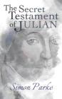 The Secret Testament of Julian Cover Image