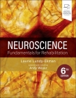 Neuroscience: Fundamentals for Rehabilitation By Laurie Lundy-Ekman Cover Image