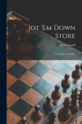 Jot 'em Down Store; Catalogue, Calendar Cover Image