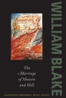 The Marriage of Heaven and Hell (Oxford Paperbacks) By William Blake, Geoffrey Keynes (Editor) Cover Image