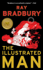 The Illustrated Man By Ray D. Bradbury Cover Image
