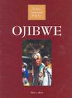 Ojibwe (Native American Peoples) By Sierra Adare Cover Image