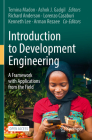 Introduction to Development Engineering: A Framework with Applications from the Field By Temina Madon (Editor), Ashok J. Gadgil (Editor), Richard Anderson (Editor) Cover Image