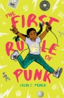 The First Rule of Punk By Celia C. Perez Cover Image