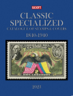 2023 Scott Classic Specialized Catalogue of Stamps & Covers 1840-1940: Scott Classic Specialized Catalogue of Stamps & Covers (World 1840-1940) Cover Image