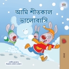 I Love Winter (Bengali Children's Book) By Shelley Admont, Kidkiddos Books Cover Image