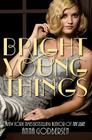 Bright Young Things By Anna Godbersen Cover Image