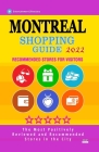 Montreal Shopping Guide 2022: Best Rated Stores in Montreal, Canada - Stores Recommended for Visitors, (Shopping Guide 2022) Cover Image