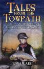 Tales from the Towpath: Stories and Histories of the Cotswold Canals Cover Image