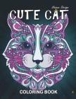 Cute Cat Coloring Book: Stress Relieving Design for Girls, Teen and Adults Coloring Book Easy to Color Cover Image