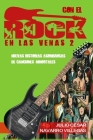 Con el rock en las venas 2: Nuevas historias asombrosas de canciones inmortales Cover Image