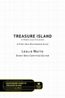 Treasure Island by Robert Louis Stevenson: A Story Grid Masterwork Analysis Guide By Leslie Watts, Allison Fairhurst (Editor) Cover Image