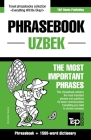 Phrasebook - Uzbek - The most important phrases: Phrasebook and 1500-word dictionary By Andrey Taranov Cover Image