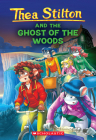 The Ghost of The Woods (Thea Stilton #37) By Thea Stilton Cover Image