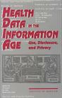 Health Data in the Information Age: Use, Disclosure, and Privacy Cover Image