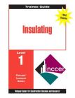 Insulating Level 1 Trainee Guide, 1e, Binder Cover Image