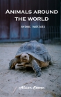 Animals around the World: Animal Habitats By Alison Steven Cover Image
