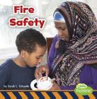 Fire Safety By Sarah L. Schuette Cover Image