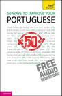50 Ways to Improve your Portuguese By Helena Tostevin Cover Image