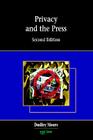 Privacy and the Press By Dudley Moore, Dudley J. Moore Cover Image