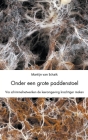 Onder een grote paddenstoel. Via schimmelnetwerken de leeromgeving krachtiger maken. By Martijn Van Schaik Cover Image