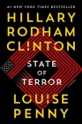 State of Terror: A Novel By Louise Penny, Hillary Rodham Clinton Cover Image