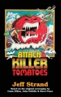 Attack of the Killer Tomatoes: The Novelization Cover Image