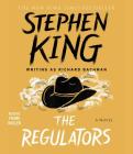 The Regulators By Stephen King, Frank Muller (Read by) Cover Image